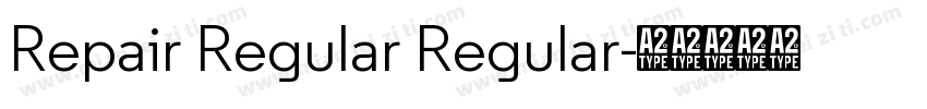Repair Regular Regular字体转换
